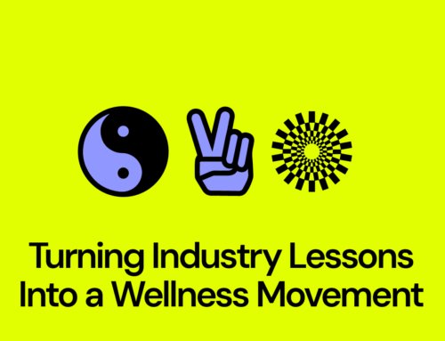 Turning Industry Lessons Into a Wellness Movement