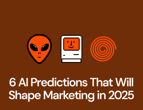 6 AI Predictions That Will Shape Marketing in 2025